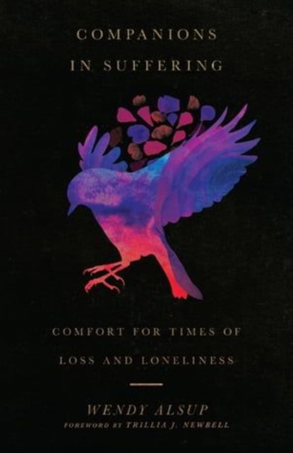 Companions in Suffering, Wendy Alsup - Ebook - 9780830843855