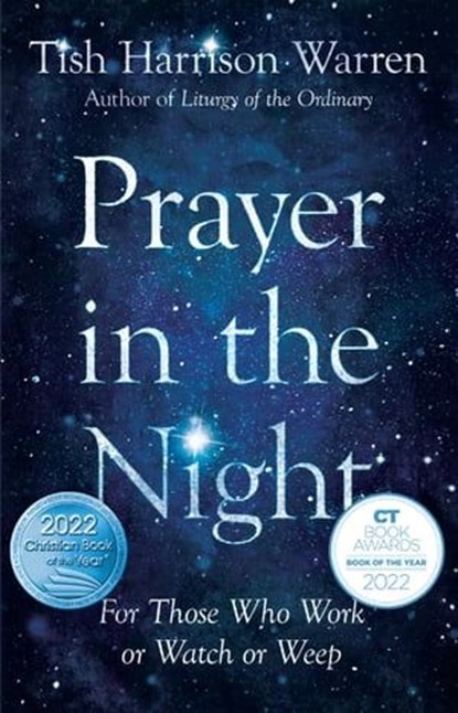 Prayer in the Night, Tish Harrison Warren - Ebook - 9780830846801