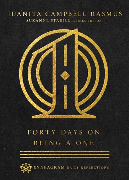 Forty Days on Being a One, Juanita Campbel Rasmus ; Suzanne Stabile - Gebonden - 9780830847426