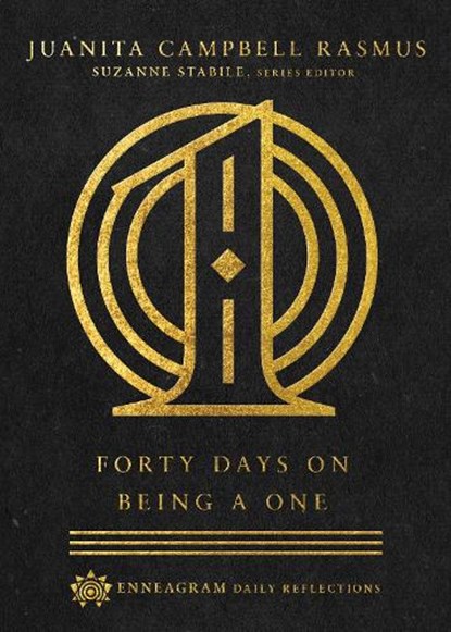 Forty Days on Being a One, Juanita Campbel Rasmus ; Suzanne Stabile - Gebonden - 9780830847426