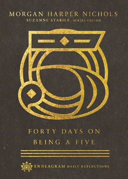 Forty Days on Being a Five, Morgan Harper Nichols ; Suzanne Stabile - Gebonden - 9780830847501