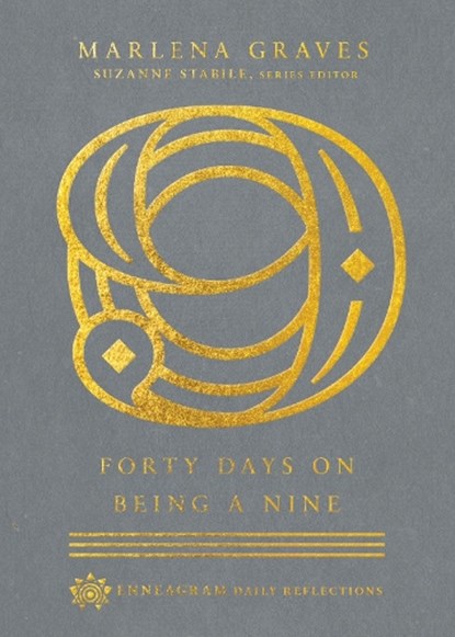 Forty Days on Being a Nine, Marlena Graves ; Suzanne Stabile - Gebonden - 9780830847587