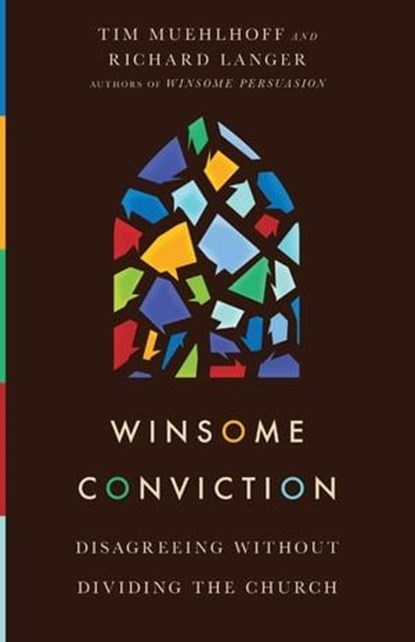 Winsome Conviction, Tim Muehlhoff ; Richard Langer - Ebook - 9780830848003
