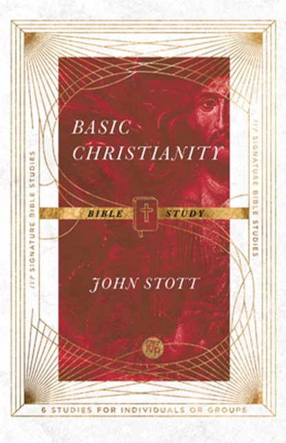 Basic Christianity Bible Study, John Stott - Paperback - 9780830848409