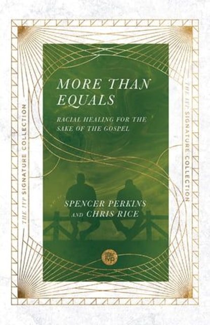 More Than Equals, Spencer Perkins ; Chris Rice - Ebook - 9780830849222