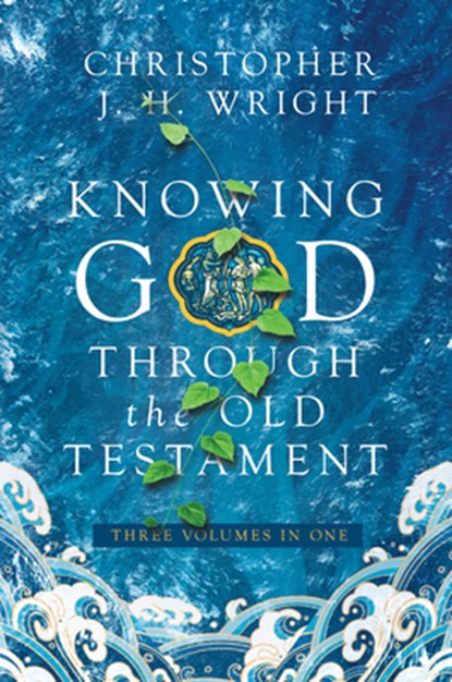 KNOWING GOD THROUGH THE OT, Christopher J. H. Wright - Gebonden - 9780830852437
