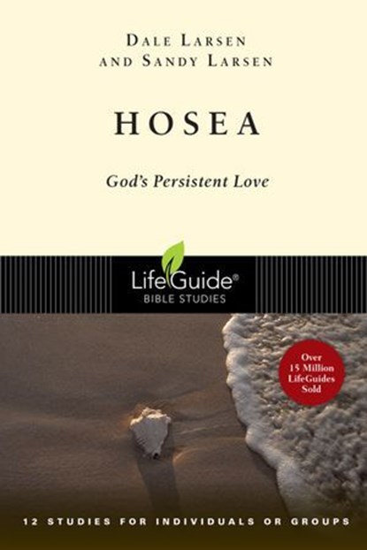 Hosea, Dale Larsen ; Sandy Larsen - Ebook - 9780830862443