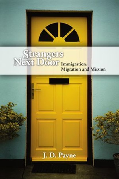 Strangers Next Door, J. D. Payne - Ebook - 9780830863419