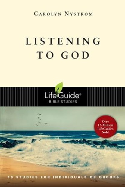 Listening to God, Carolyn Nystrom - Ebook - 9780830864287