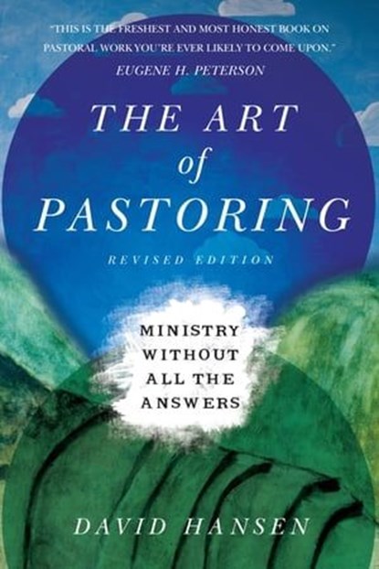 The Art of Pastoring, David Hansen - Ebook - 9780830866533
