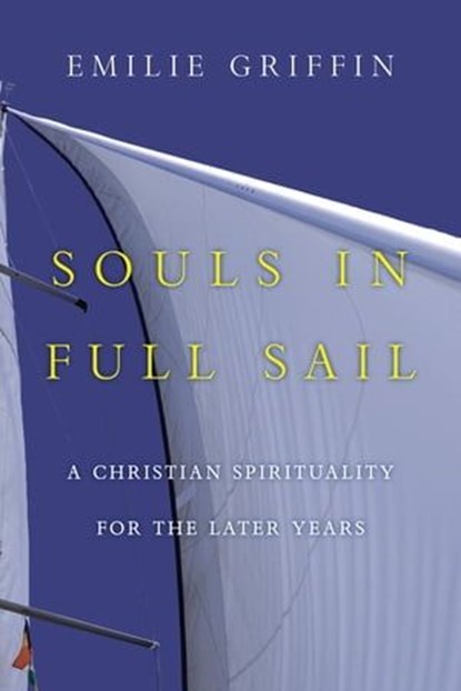 Souls in Full Sail, Emilie Griffin - Ebook - 9780830868384