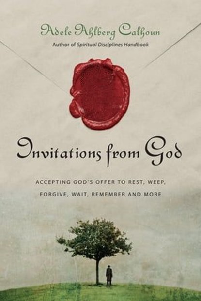 Invitations from God, Adele Ahlberg Calhoun - Ebook - 9780830868704