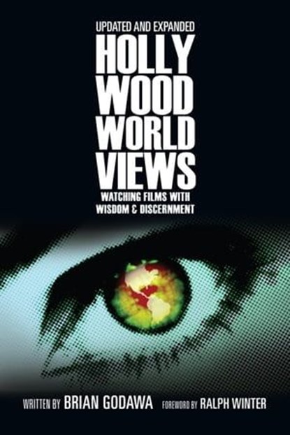 Hollywood Worldviews, Brian Godawa - Ebook - 9780830869534