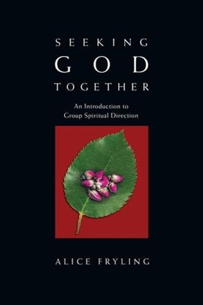 Seeking God Together, Alice Fryling - Ebook - 9780830878154