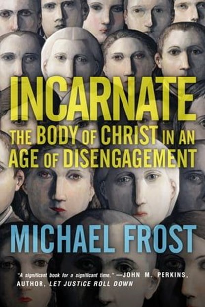 Incarnate, Michael Frost - Ebook - 9780830884056