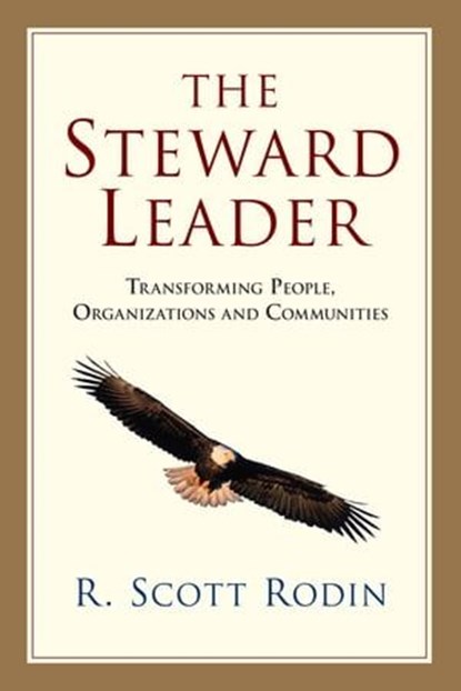 The Steward Leader, R. Scott Rodin - Ebook - 9780830896677