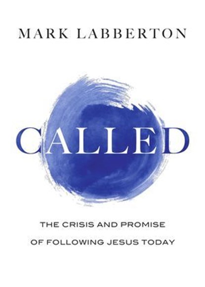 Called, Mark Labberton - Ebook - 9780830896943