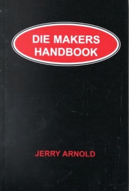 Die Makers Handbook, Jerry Arnold - Paperback - 9780831131326