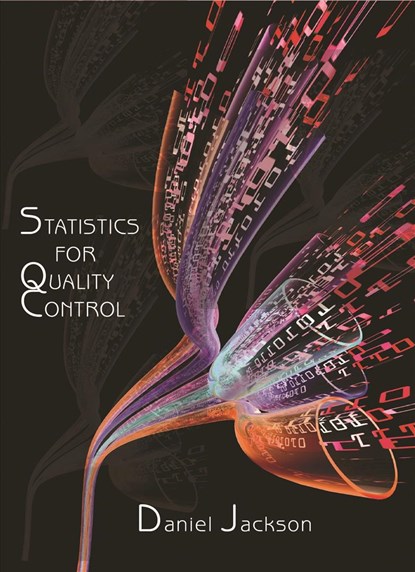 Statistics for Quality Control, Dan Jackson - Paperback - 9780831135171