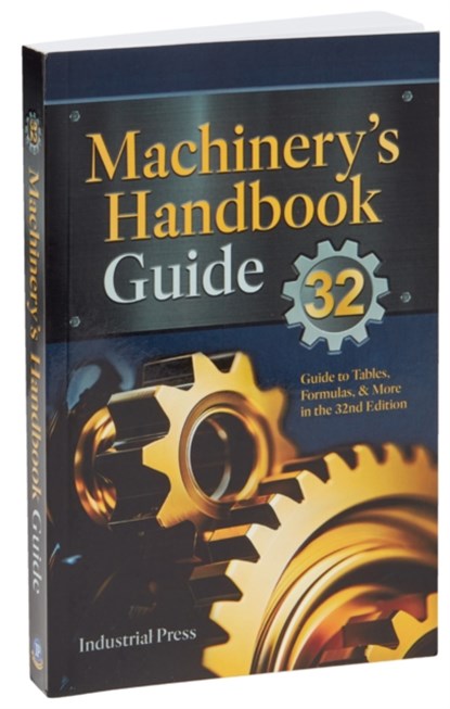 Machinery's Handbook Guide, John Milton Amiss ; Franklin Day Jones - Paperback - 9780831150327