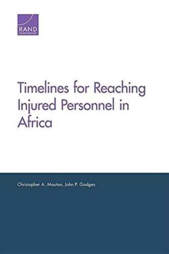Timelines for Reaching Injured Personnel in Africa