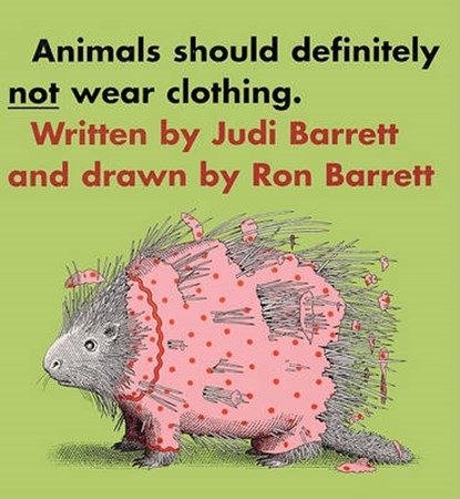 Animals Should Definitely Not Wear Clothing, BARRETT,  Judi - Gebonden - 9780833513373