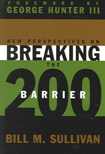 New Perspectives on Breaking the 200 Barrier, SULLIVAN,  Bill - Paperback - 9780834121782