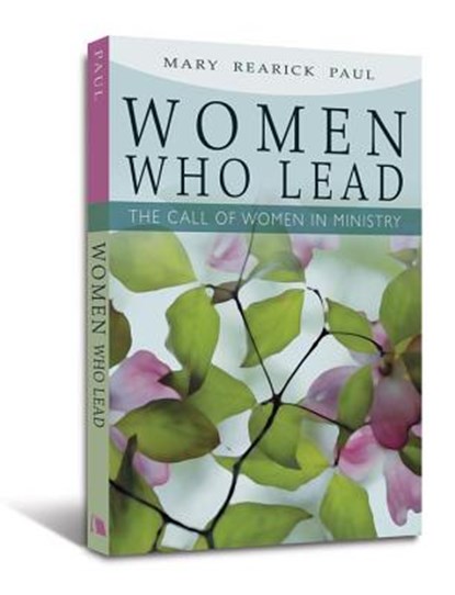 Women Who Lead, Mary Rearick Paul - Paperback - 9780834125643