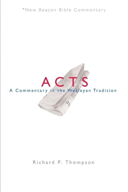 Nbbc, Acts, Thompson Richard P. Thompson - Paperback - 9780834132399