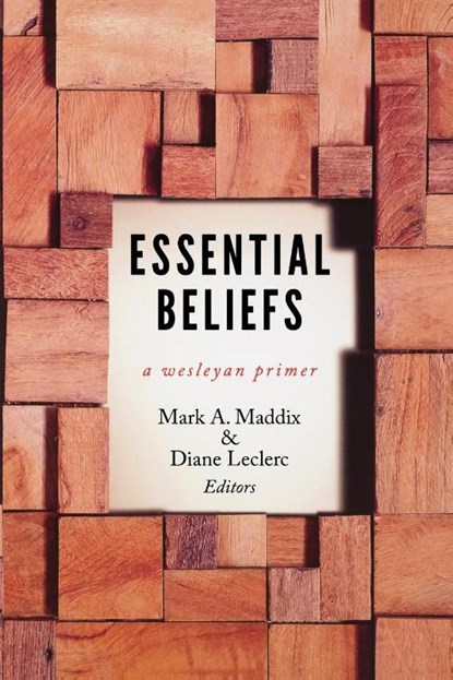 Essential Beliefs, Mark A Maddix - Paperback - 9780834135703