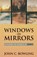 Windows and Mirrors, JOHN C. BOWLING,  Bowling - Paperback - 9780834138902