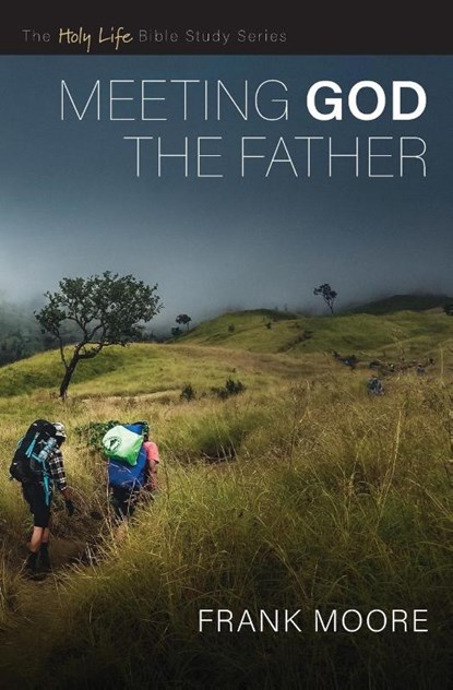 Meeting God the Father, Frank Moore - Paperback - 9780834140271