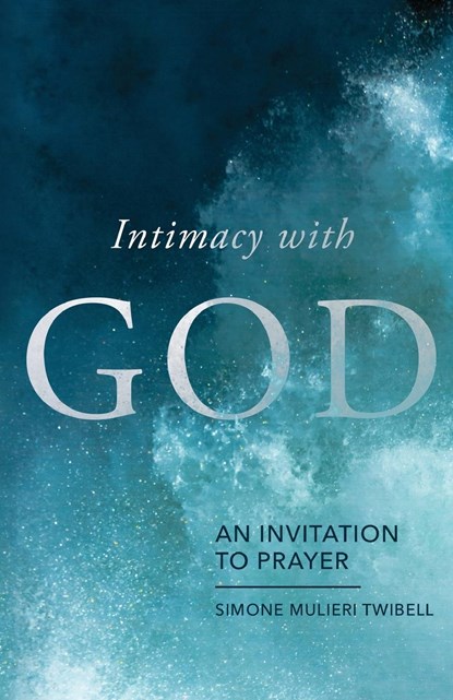 Intimacy with God, Simone Mulieri Twibell - Paperback - 9780834141803
