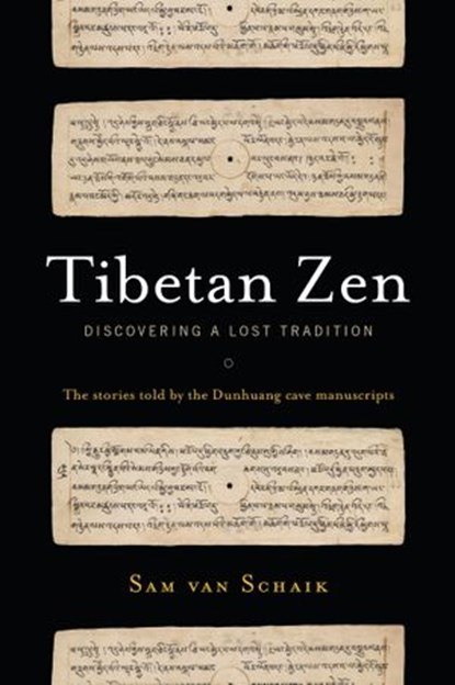 Tibetan Zen, Sam van Schaik - Ebook - 9780834802841