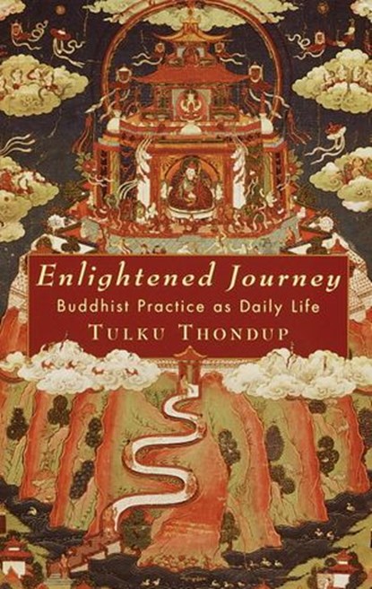 Enlightened Journey, Tulku Thondup - Ebook - 9780834802858