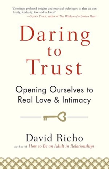 Daring to Trust, David Richo - Ebook - 9780834822078