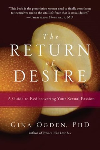 The Return of Desire, Gina Ogden - Ebook - 9780834822870