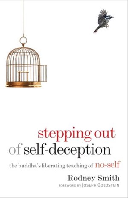 Stepping Out of Self-Deception, Rodney Smith - Ebook - 9780834822962