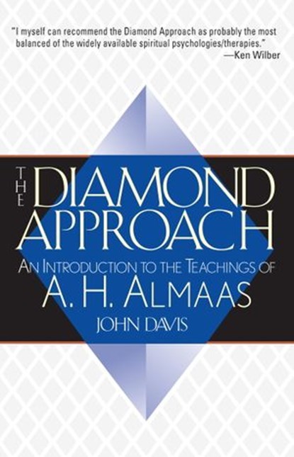 The Diamond Approach, A. H. Almaas ; John Davis - Ebook - 9780834823822