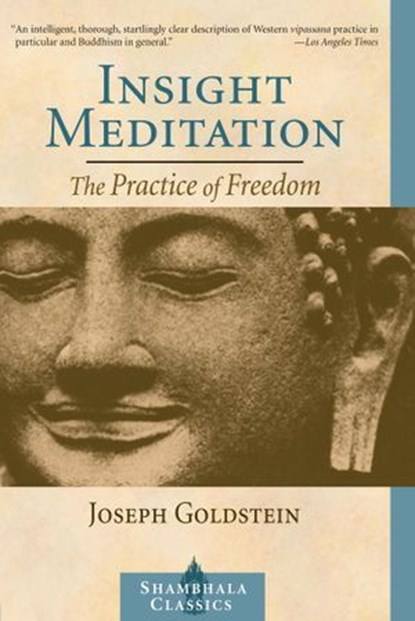 Insight Meditation, Joseph Goldstein - Ebook - 9780834824454