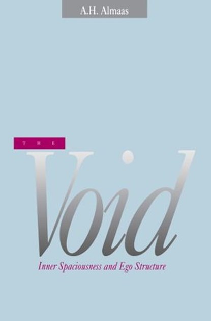 The Void, A. H. Almaas - Ebook - 9780834825598