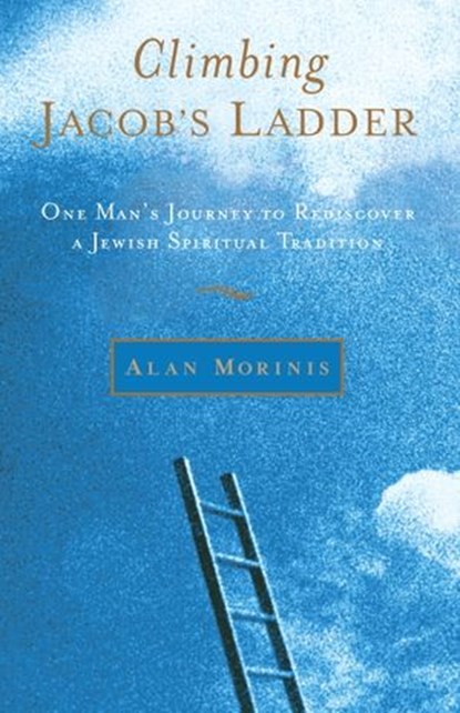 Climbing Jacob's Ladder, Alan Morinis - Ebook - 9780834826052