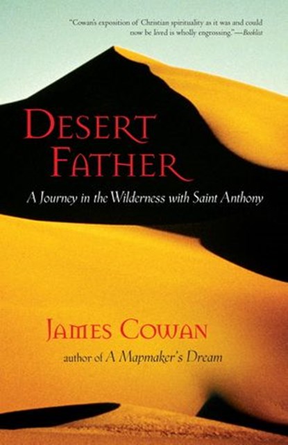 Desert Father, James Cowan - Ebook - 9780834826076