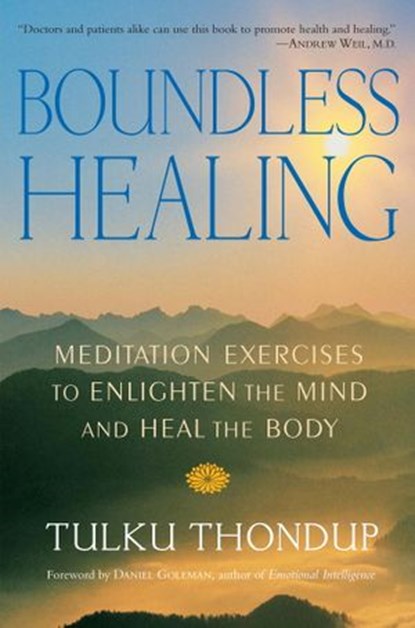 Boundless Healing, Tulku Thondup - Ebook - 9780834828339