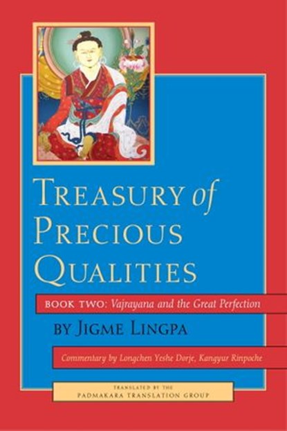 Treasury of Precious Qualities: Book Two, Longchen Yeshe Dorje Kangyur Rinpoche ; Jigme Lingpa - Ebook - 9780834828575