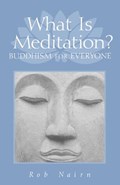 What Is Meditation? | Ron Nairn | 