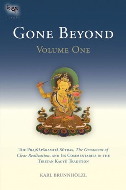 Gone Beyond (Volume 1), Karl Brunnholzl - Ebook - 9780834829589