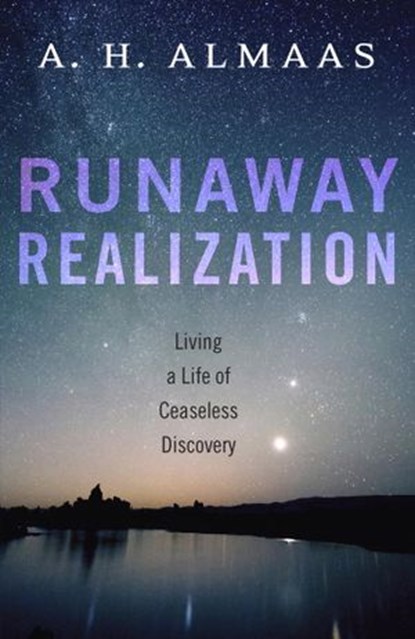 Runaway Realization, A. H. Almaas - Ebook - 9780834830288