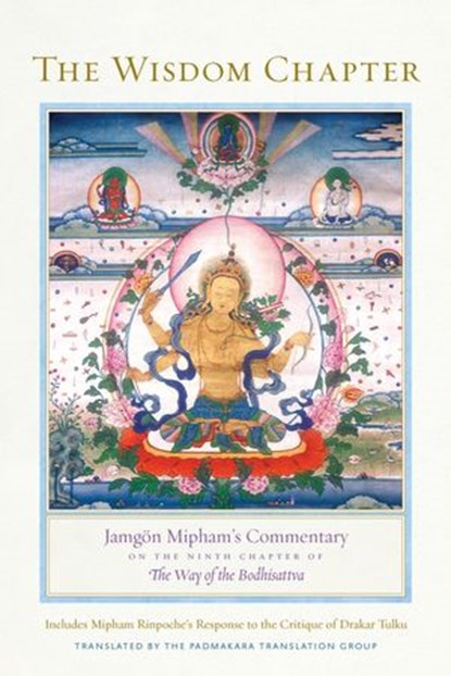 The Wisdom Chapter, Jamgon Mipham - Ebook - 9780834840973