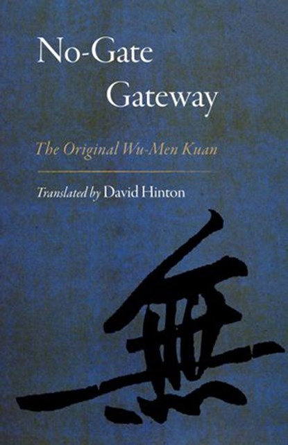 No-Gate Gateway, David Hinton - Ebook - 9780834841376